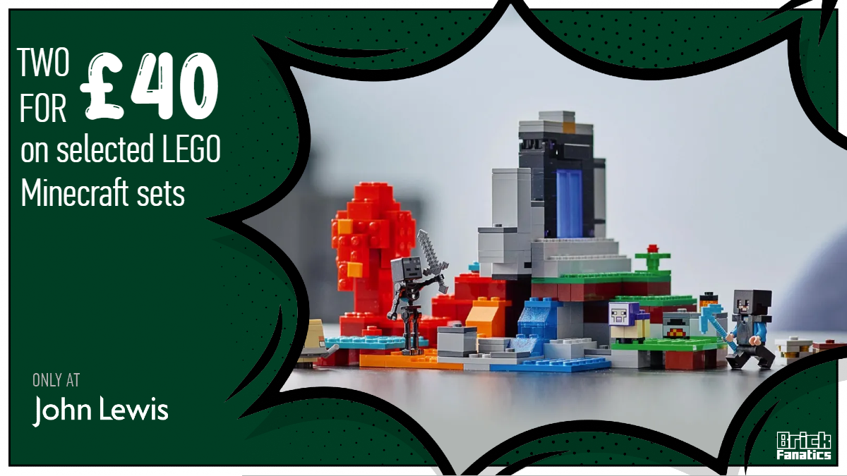 Get ready to mine some deals at John Lewis with two for £40 on selected LEGO Minecraft sets
