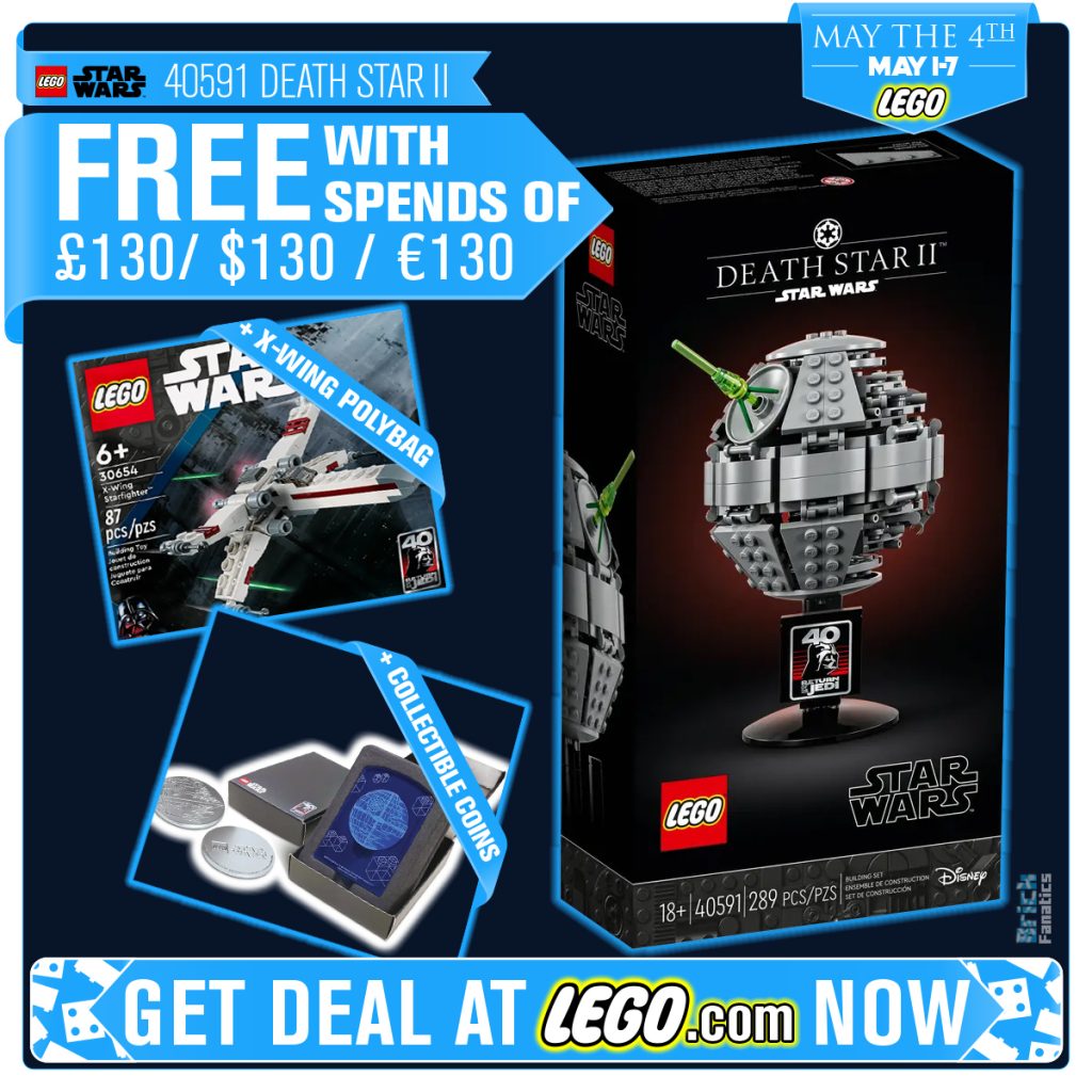 LEGO May the 4th deals 2023 30654 X Wing Starfighter polybag 5007840 Return of the Jedi 40th Collectible 40591 Death Star II free gift with purchase deal card
