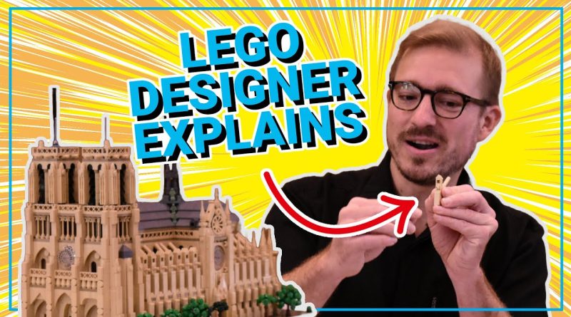 LEGO designer explains 21061 Notre-Dame de Paris